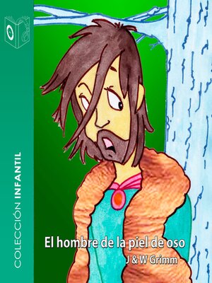cover image of El hombre de la piel de oso--Dramatizado